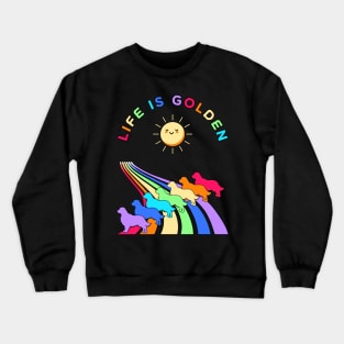 Life is Golden Crewneck Sweatshirt